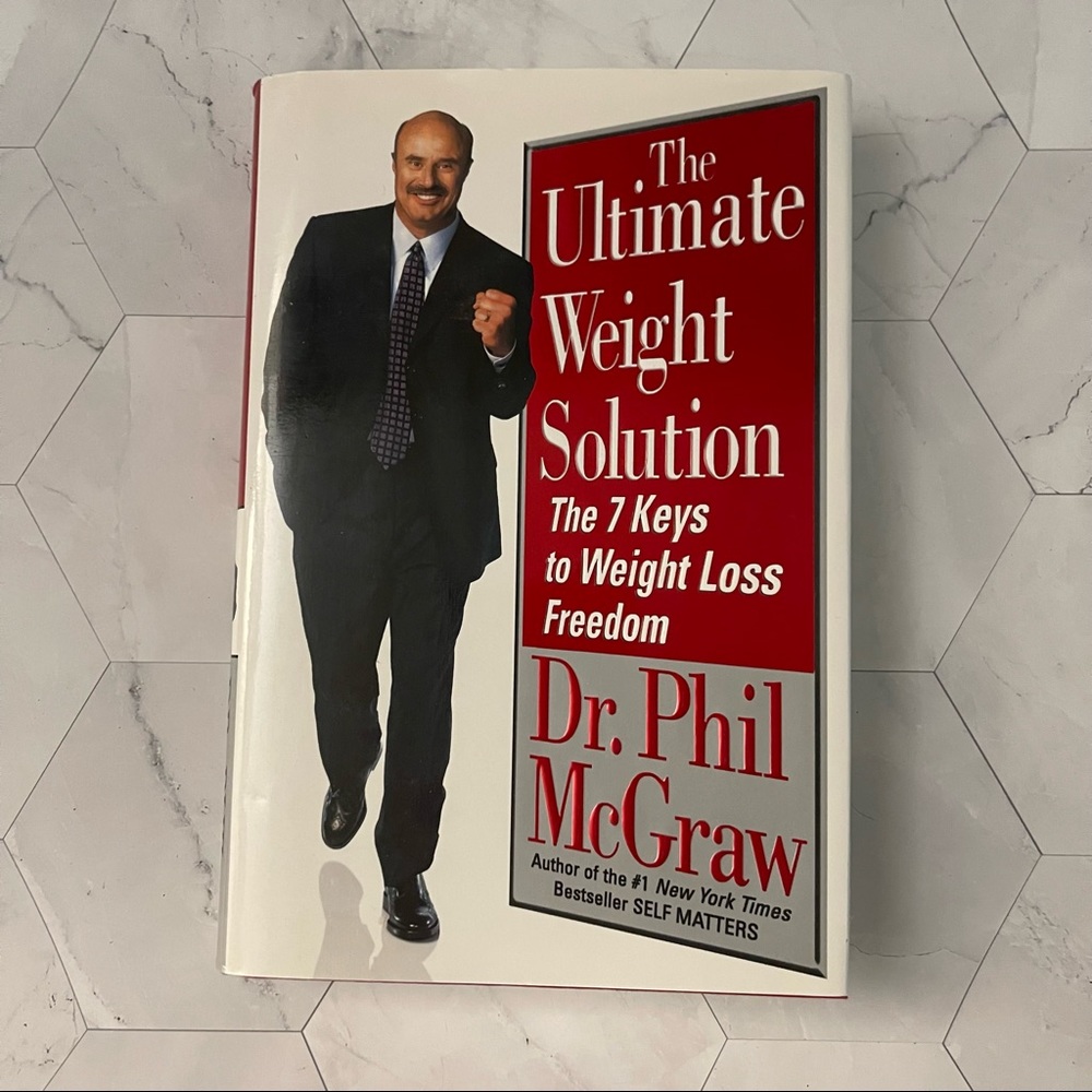 Book - “The Ultimate Weight Solution: 7 Keys to Weightloss Freedom” - Dr Phil